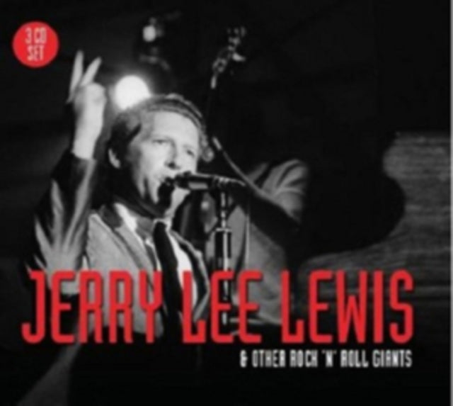 Jerry Lee Lewis & Rock N Roll Giants