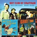 Hot Club Of Cowtown - Dev'lish Mary / Ghost Train - CD