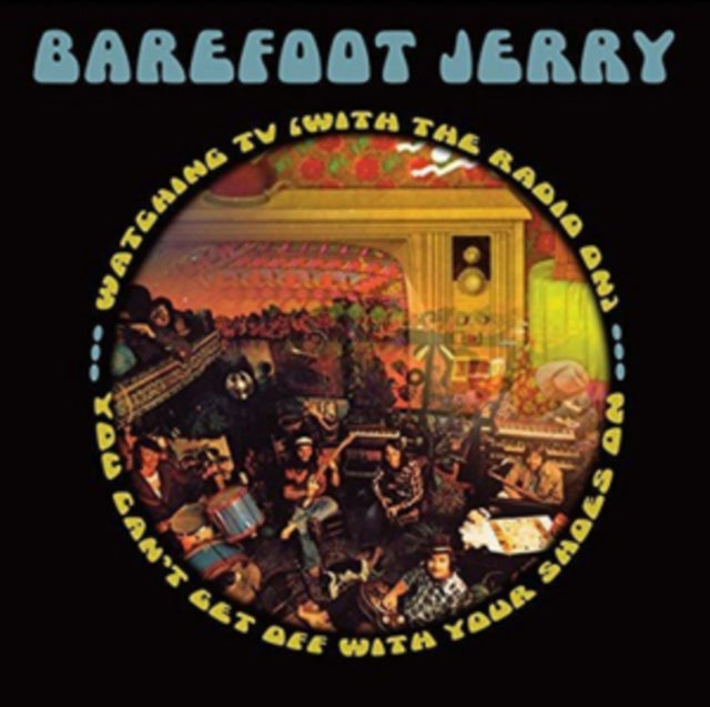 Barefoot Jerry - You Can't Get Off With Your Shoes On / Watching Tv - CD