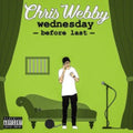 Chris Webby - Wednesday Before Last (2LP) Vinyl Record