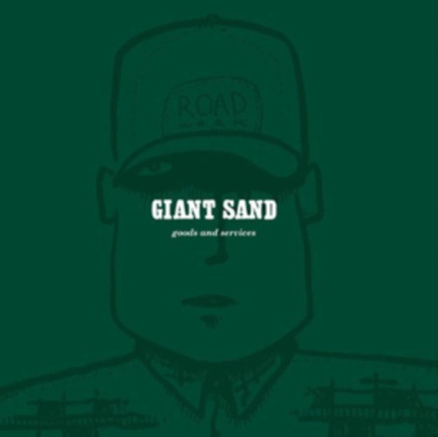 Giant Sand - Goods & Services (25Th Anniversary Edition) - CD
