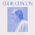 Eddie Chacon - Pleasure, Joy & Happiness - LP Vinyl