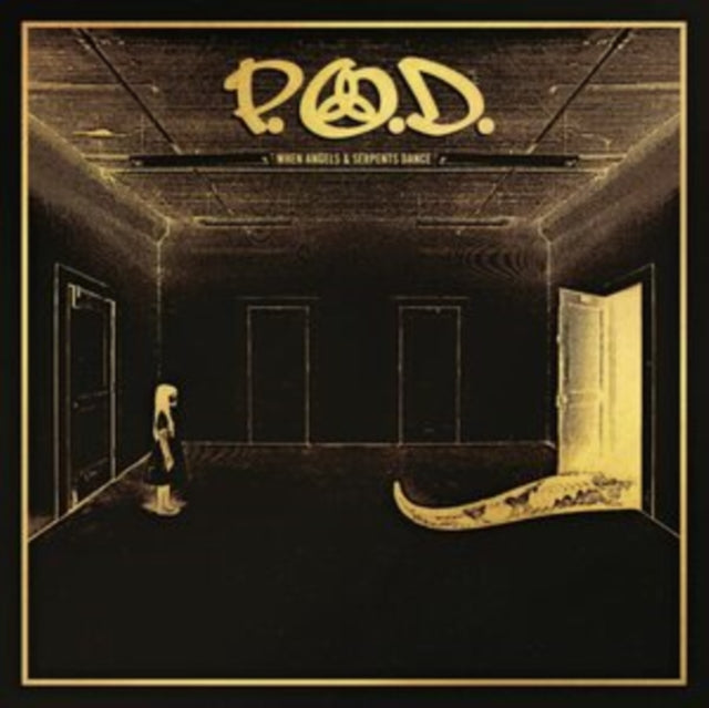 P.O.D. - When Angels & Serpents Dance - CD