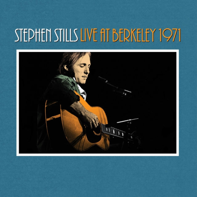 Stephen Stills Live At Berkeley 1971 (2LP)