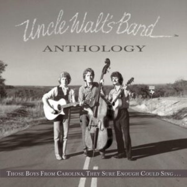 Anthology: Those Boys From Carolina, They Sure Enough Could Sing