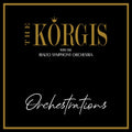 Korgis With The Rialto Symphony Orchestra - Orchestrations - CD