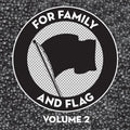 For Family & Flag Volume 2