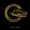 Seth Lee Jones - Tulsa Custom - LP Vinyl
