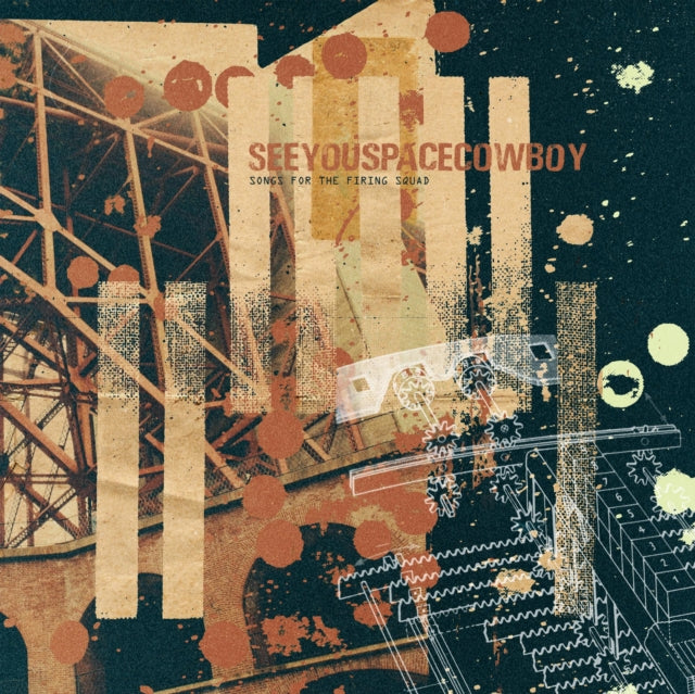 Seeyouspacecowboy - Songs For The Firing Squad - LP Vinyl