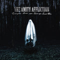 Amity Affliction - Everyone Loves You... Once You Leave Them - LP Vinyl