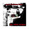 White Stripes - Merry Christmas From - 7 Inch Vinyl