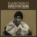 Darondo - Listen To My Song: The Music City Sessions - LP Vinyl