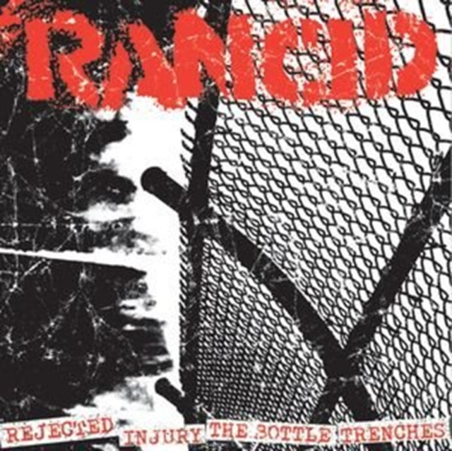 Rancid - Rejected + Injury/The Bottle + Trenches - 7 Inch Vinyl