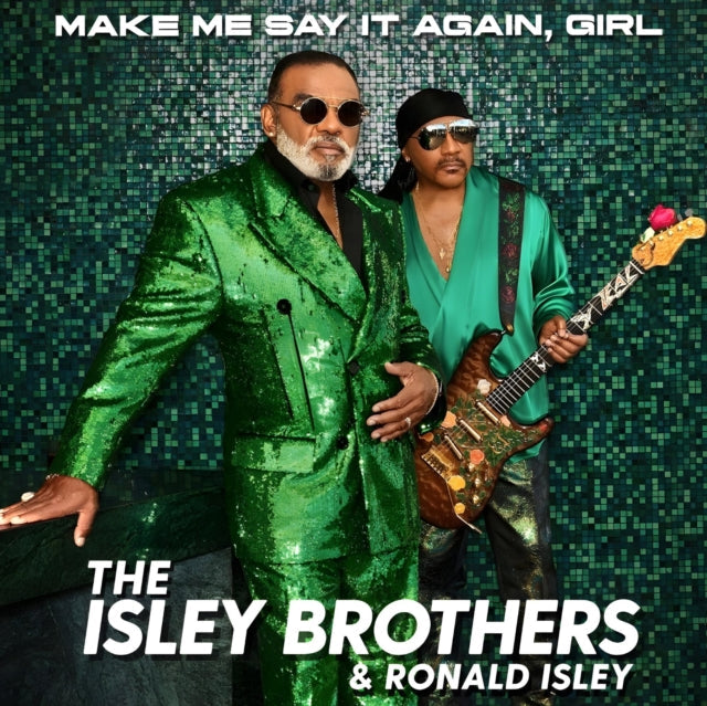 Isley Brothers - Make Me Say It Again, Girl (2LP) Vinyl Record