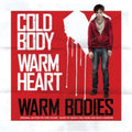 Warm Bodies (2LP)