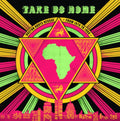 Take Us Home: Boston Roots Reggae From 1979 To 1988 Vinyl Record
