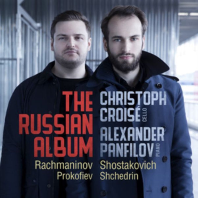 Christoph; Alexander Panfilov Croise - Russian Album: Cello Sonatas By Rachmaninov, Shostakovic - CD