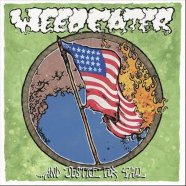 Weedeater - And Justice For Y'all (Limited/Opaque White LP Vinyl)