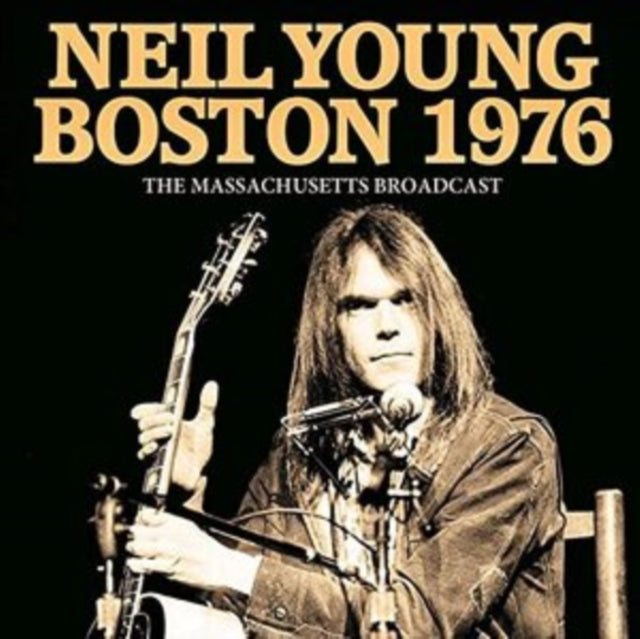Neil Young - Boston 1976 - CD