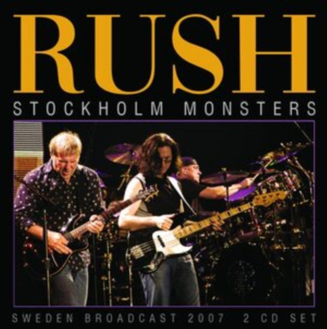 Rush - Stockholm Monsters (2CD)