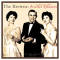 Browns - Scarlet Ribbons: The Singles Collection 1954-62 - LP Vinyl Record