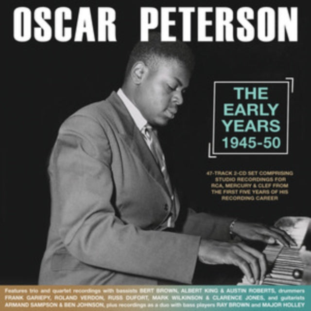 Oscar Peterson - Early Years 1945-50 - CD