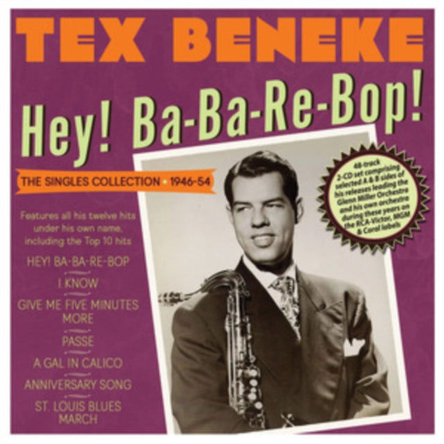 Tex Beneke - Hey! Ba-Ba-Re-Bop! The Singles Collection 1946-54 (2CD)
