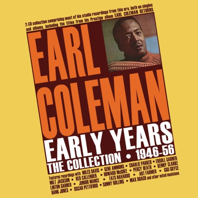 Earl Coleman - Early Years: The Collection 1946-56 (2CD)