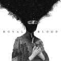 Royal Blood (X) (180G)