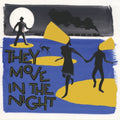Various Artists - They Move In The Night - LP Vinyl