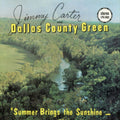 Jimmy & The Dallas County Green Carter - Summer Brings The Sunshine (Opaque Green LP Vinyl)