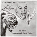 Lou Ragland - Is The Conveyor Understand Each Other - LP Vinyl