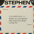 Stephen Colebrooke - Shake Your Chic Behind B/W Stay Away From Music (Opaque Green 7Inch) - 7 Inch Vinyl