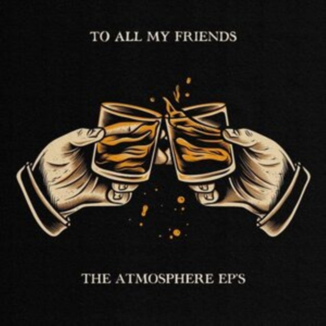Atmosphere - To All My Friends Blood Makes The Blade Holy - LP Vinyl Record