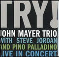 Try: Live In Concert
