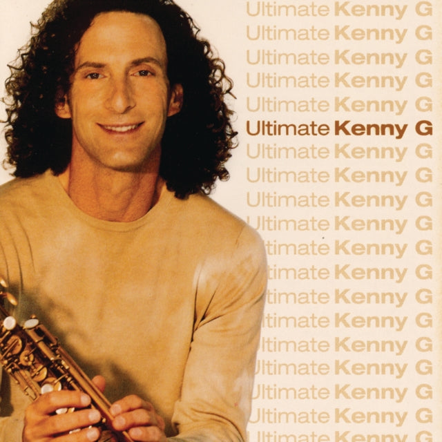 Ultimate Kenny G & Playlist: Very Best Of Kenny G & Breathless