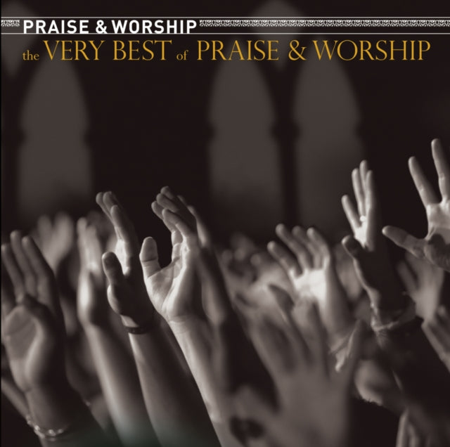 Various Artists - Very Best Of Praise & Worship / Various - CD