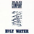 Bad Company - Holy Water (Aqua Blue Opaque LP Vinyl/180G/30Th Anniversary Edition/Gatefold/Limited)