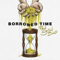 Borrowed Time (Gold LP Vinyl)