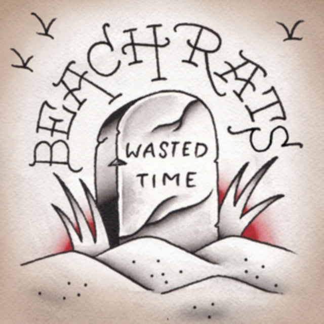 Beach Rats - Wasted Time (7 Inch) - 7 Inch Vinyl