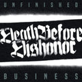 Death Before Dishonor - Unfinished Business - CD