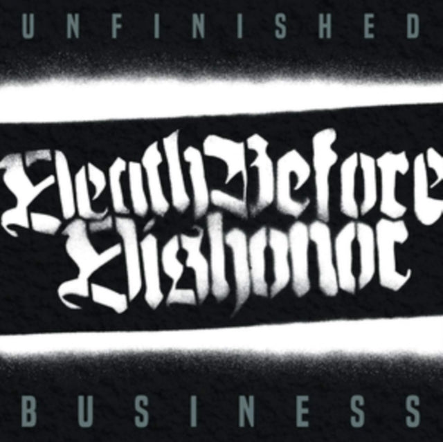 Death Before Dishonor - Unfinished Business - CD