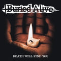 Buried Alive - Death Will Find You (Ep) (White Vinyl)