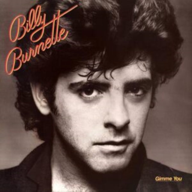 Billy Burnette - Gimme You - CD