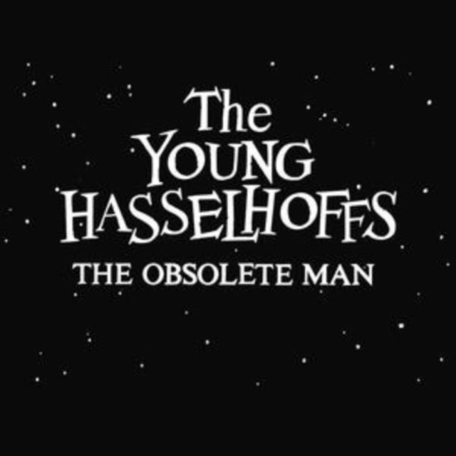 Young Hasselhoffs - Obsolete Man - LP Vinyl