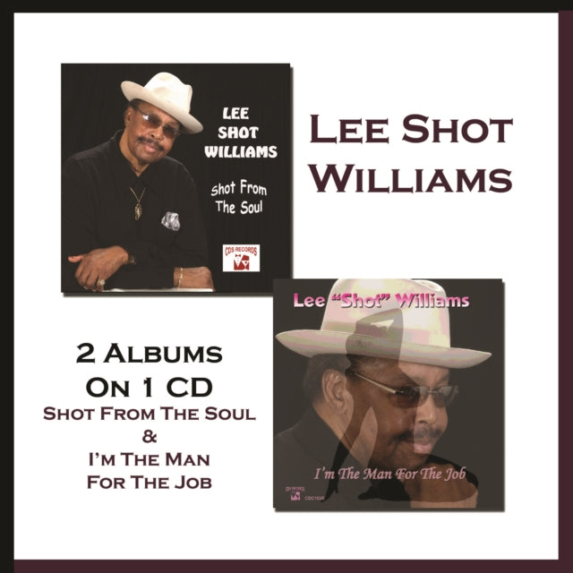 Lee Shot Williams - Shot From The Sou - CD