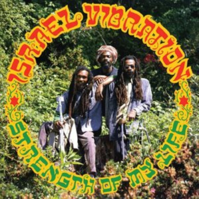 Israel Vibration - Strength Of My Life - LP Vinyl Record