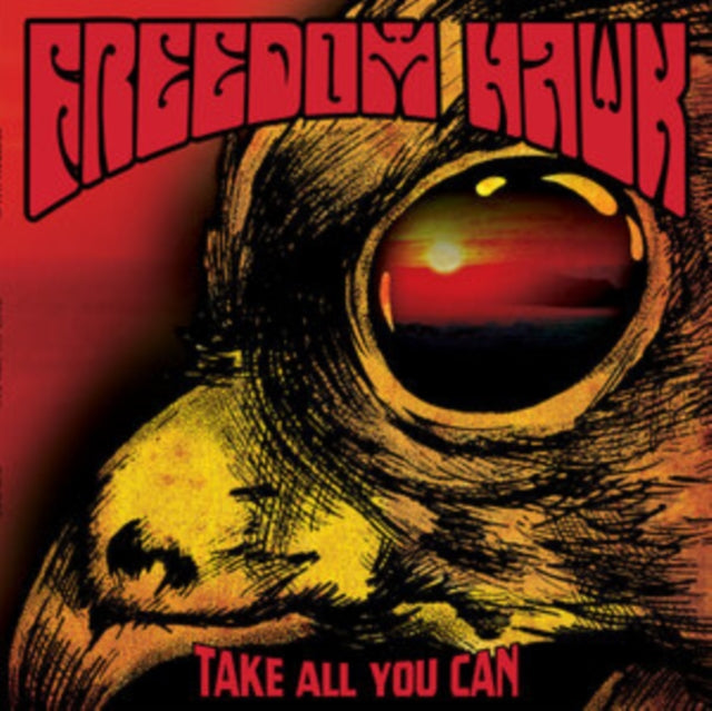 Freedom Hawk - Take All You Can - LP Vinyl Record