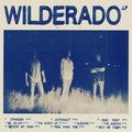 Wilderado (Clear LP Vinyl)