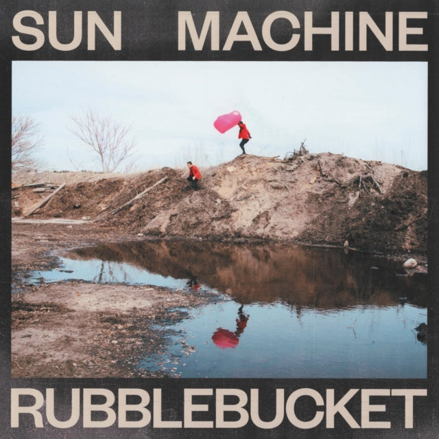 Rubblebucket - Sun Machine - LP Vinyl